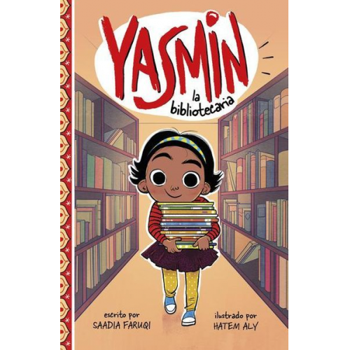 Saadia Faruqi - Yasmin La Bibliotecaria