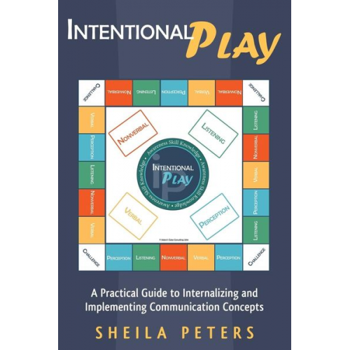 Sheila Peters - Intentional Play