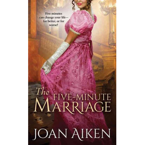 Joan Aiken - The Five-Minute Marriage