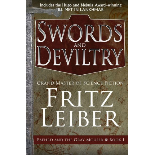 Fritz Leiber - Swords and Deviltry