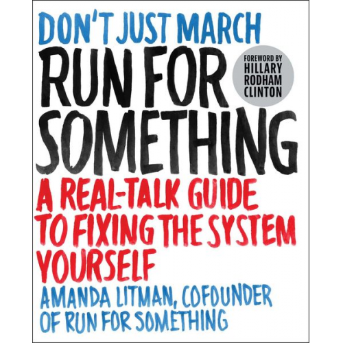 Amanda Litman - Run for Something