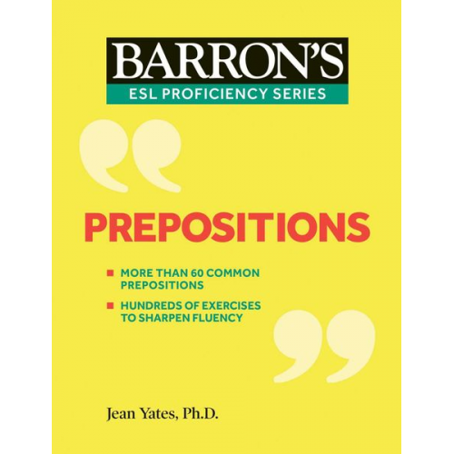 Barron's Educational Series Jean Yates - Prepositions