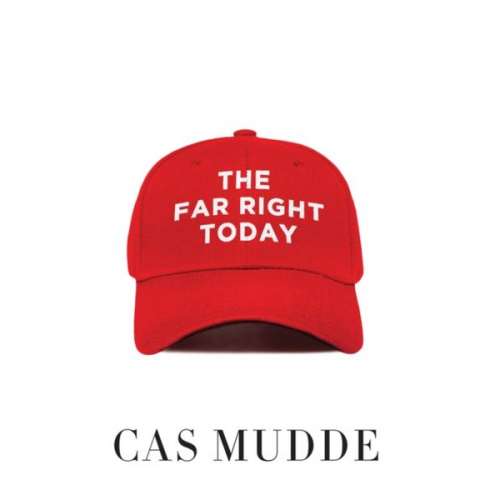 Cas Mudde - The Far Right Today