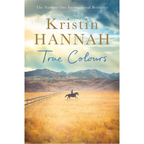 Kristin Hannah - True Colours