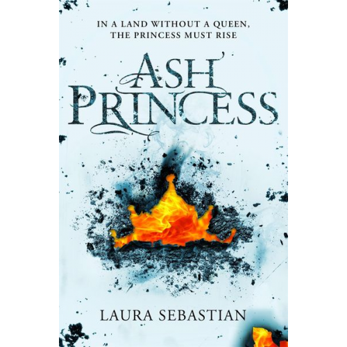 Laura Sebastian - Ash Princess