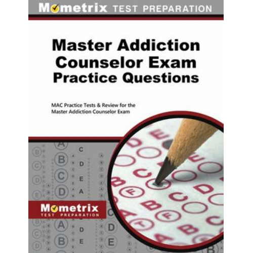 Master Addiction Counselor Exam Practice Questions