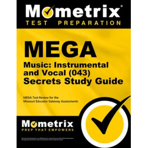 Mega Music: Instrumental and Vocal (043) Secrets Study Guide