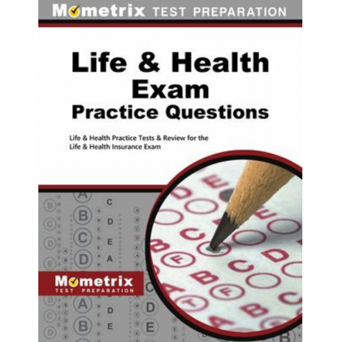 Life & Health Exam Practice Questions