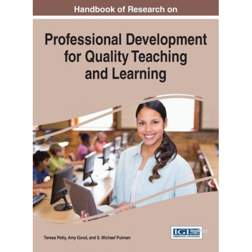 Handbook of Research on Professional Development for Quality Teaching and Learning