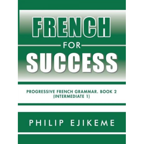 Philip Ejikeme - French for Success