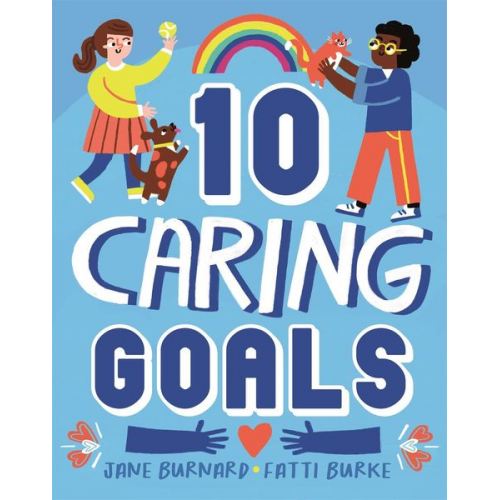 Jane Burnard - Ten: Caring Goals