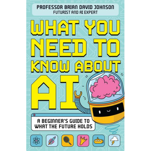 Brian David Johnson - What You Need to Know About AI