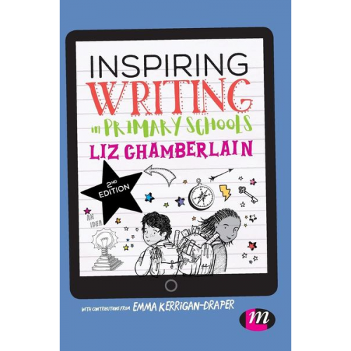 Liz Chamberlain - Inspiring Writing in Primary Schools