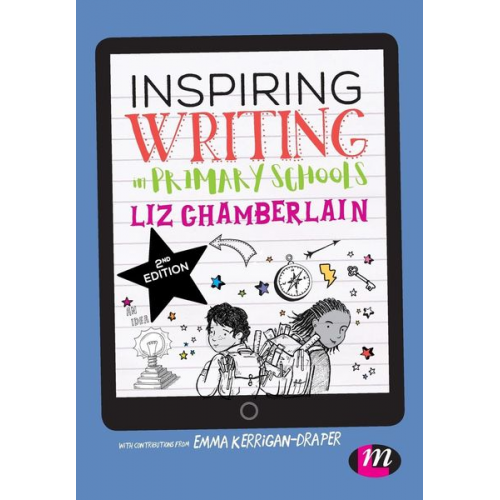 Liz Chamberlain - Inspiring Writing in Primary Schools