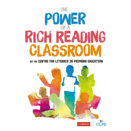 CLPE - The Power of a Rich Reading Classroom