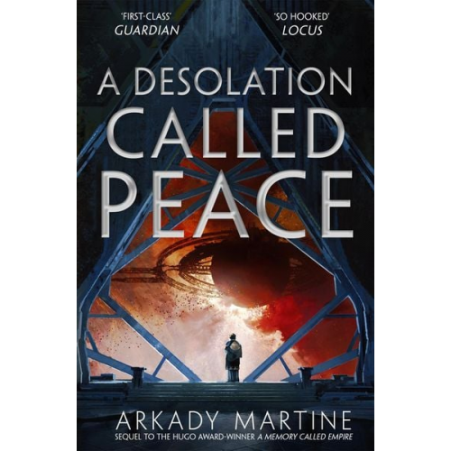 Arkady Martine - A Desolation Called Peace