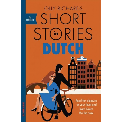 Olly Richards - Short Stories in Dutch for Beginners