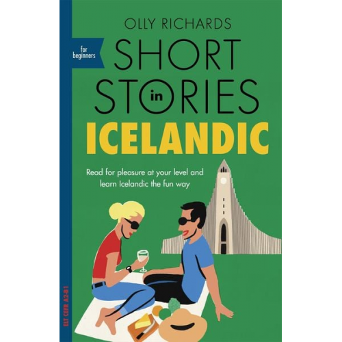 Olly Richards - Short Stories in Icelandic for Beginners