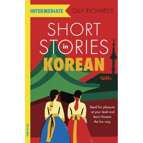 Olly Richards - Short Stories in Korean for Intermediate Learners
