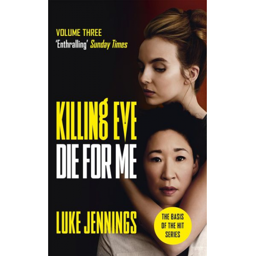 Luke Jennings - Killing Eve: Die For Me