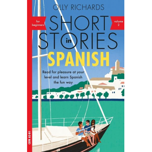 Olly Richards - Short Stories in Spanish for Beginners, Volume 2