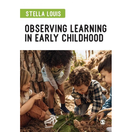 Stella Louis - Observing Learning in Early Childhood