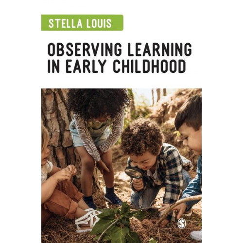 Stella Louis - Observing Learning in Early Childhood