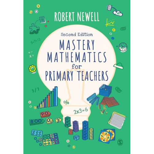 Robert Newell - Mastery Mathematics for Primary Teachers