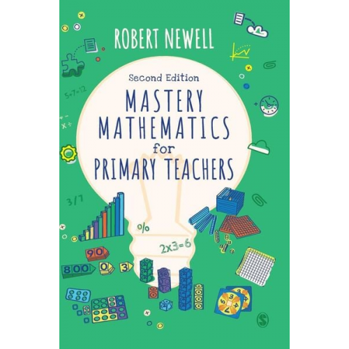 Robert Newell - Mastery Mathematics for Primary Teachers