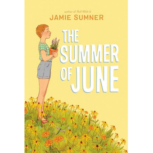 Jamie Sumner - The Summer of June