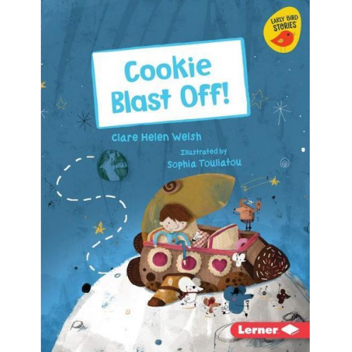 Clare Helen Welsh - Cookie Blast Off!