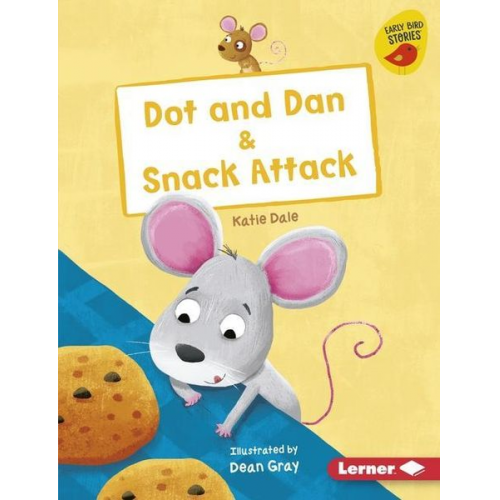 Katie Dale - Dot and Dan & Snack Attack