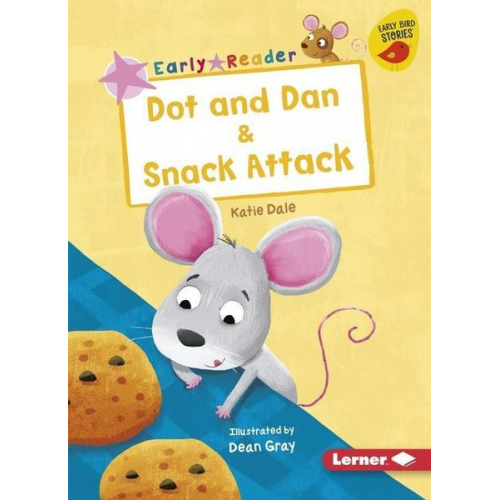 Katie Dale - Dot and Dan & Snack Attack