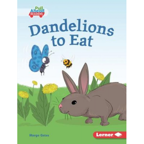 Margo Gates - Dandelions to Eat