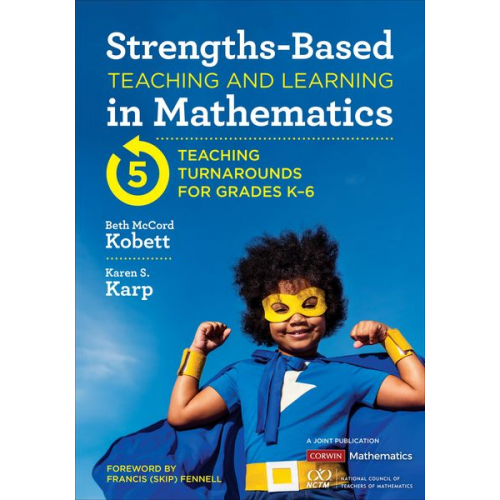 Beth McCord Kobett Karen S. Karp - Strengths-Based Teaching and Learning in Mathematics