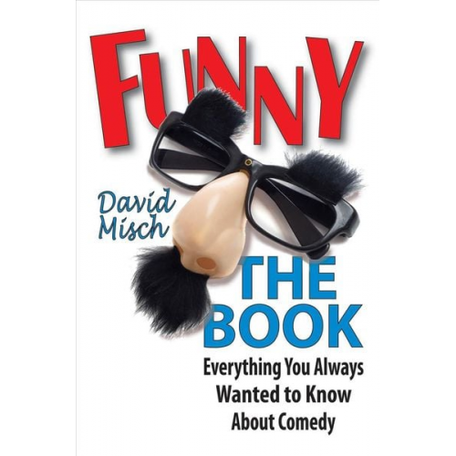 David Misch - Funny: The Book