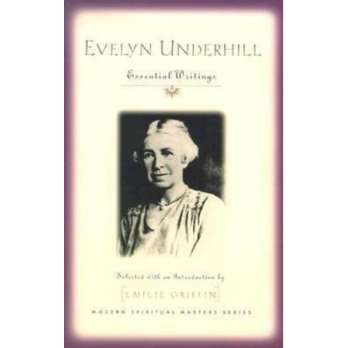 Evelyn Underhill - Evelyn Underhill