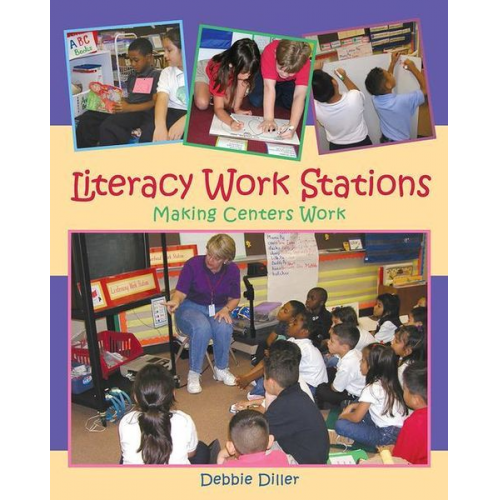 Debbie Diller - Literacy Work Stations