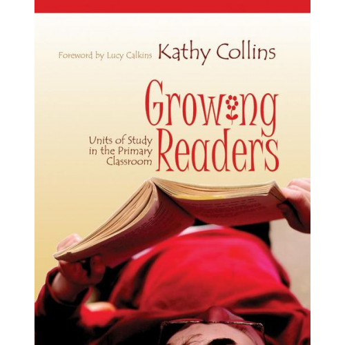 Kathy Collins - Growing Readers