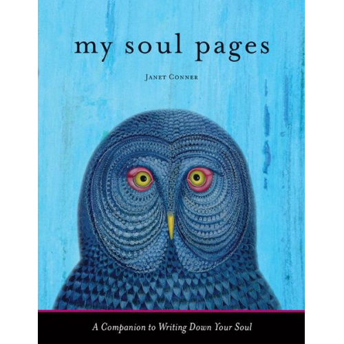 Janet Conner - My Soul Pages