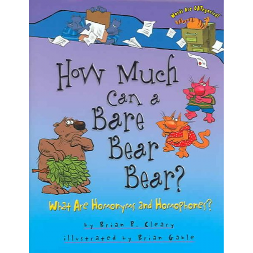 Brian P. Cleary - How Much Can a Bare Bear Bear?