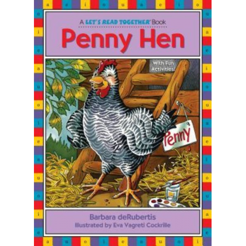 Barbara deRubertis - Penny Hen