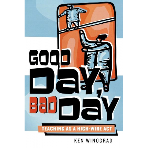 Ken Winograd - Good Day, Bad Day