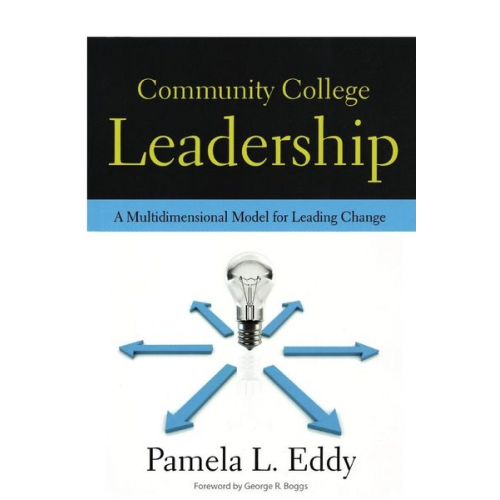 Pamela L. Eddy - Community College Leadership