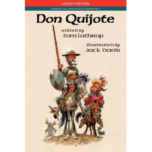 Miguel de Cervantes Saavedra - Don Quijote: Legacy Edition (Cervantes)