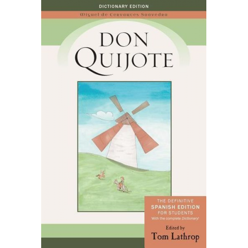 Miguel de Cervantes Saavedra - Don Quijote: Spanish Edition and Don Quijote Dictionary for Students