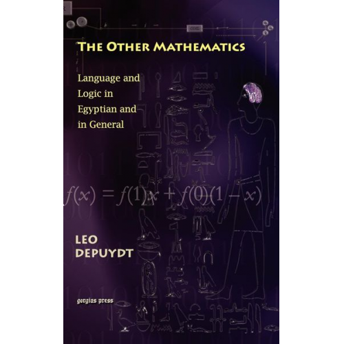 Leo Depuydt - The Other Mathematics