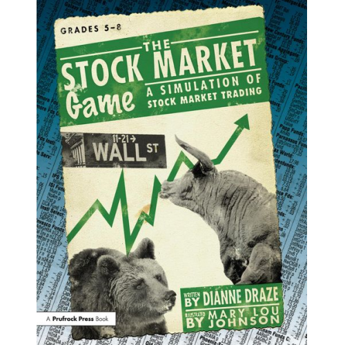 Dianne Draze - The Stock Market Game