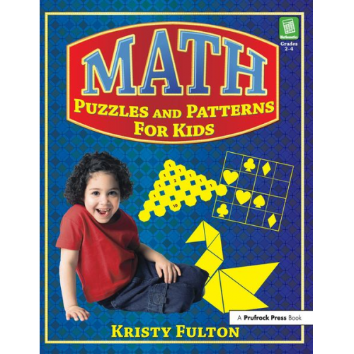 Kristy Fulton - Math Puzzles and Patterns for Kids