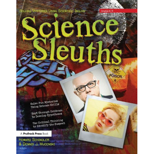 Howard Schindler Dennis J. Mucenski - Science Sleuths